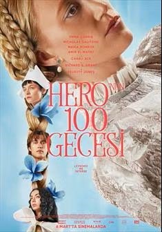 HERO'NUN 100 GECESİ